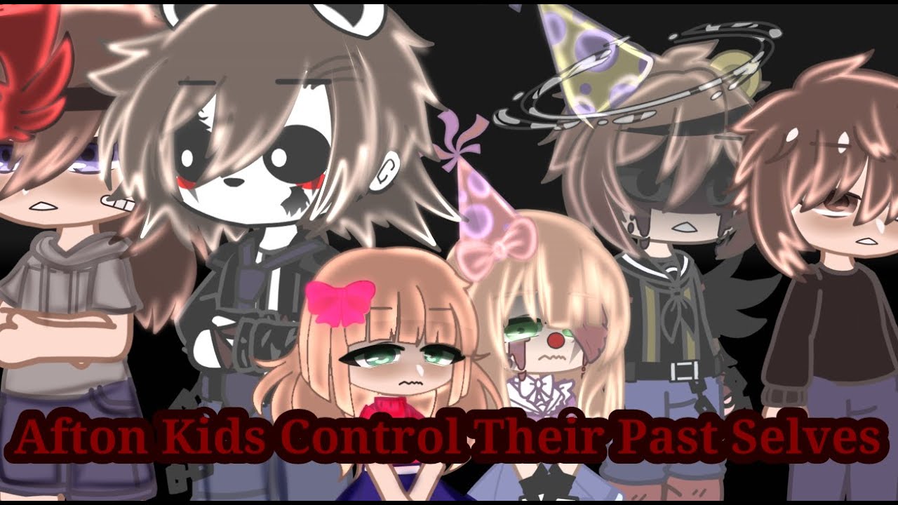 Afton kids control their past selves