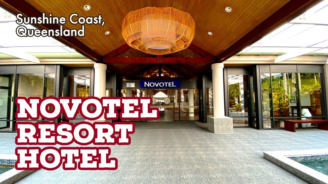NOVOTEL Hotel Resort | Sunshine Coast Hotels | Sunshine Coast Australia