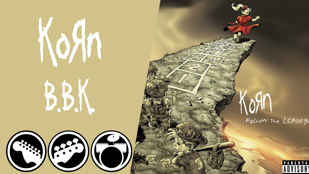 Korn - B.B.K. (Instrumental) 🎸🥁🎹