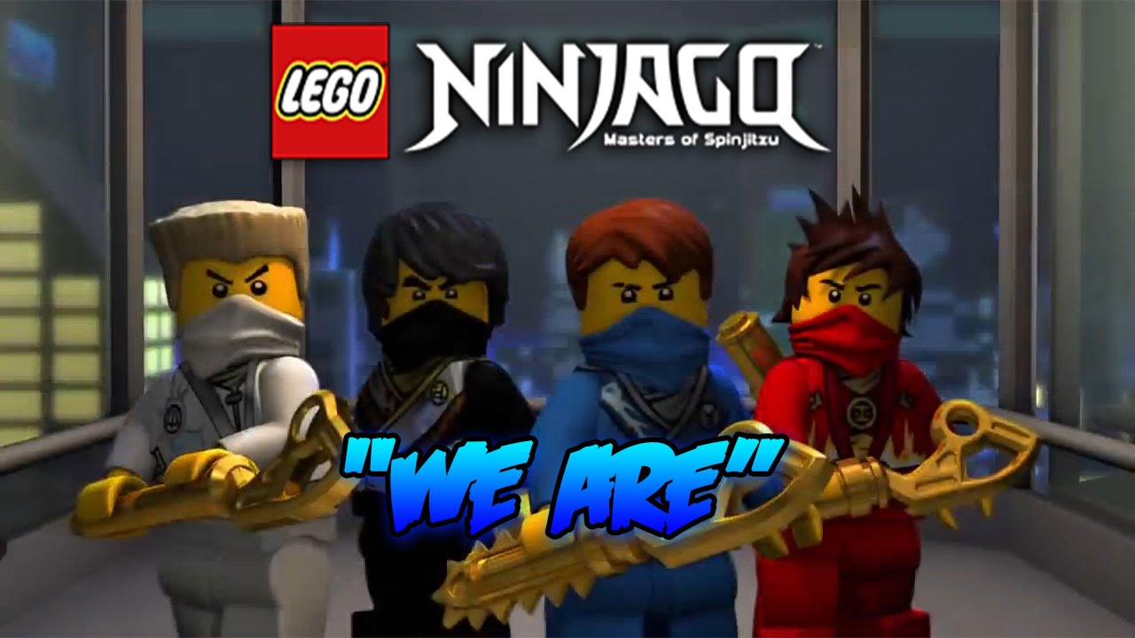 Ninjago | We Are