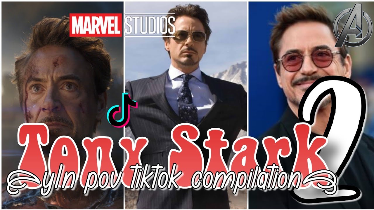 Tony Stark y/n pov (tiktok compilation 2)