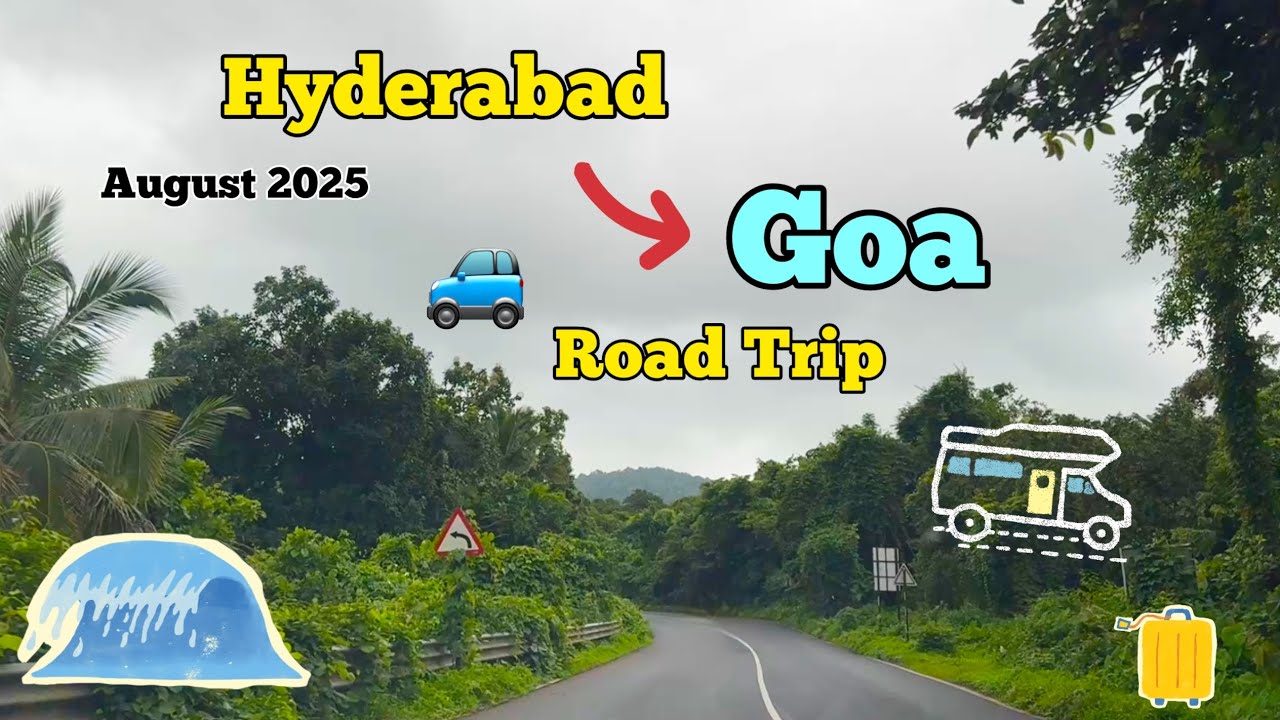 Hyderabad to Goa Road Trip (August 2025) | Monsoon Drive, Palolem Stay 