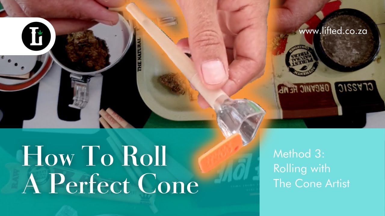 Lifted How To Roll A Perfect Cone 3 - Rolling with the Cone Artist