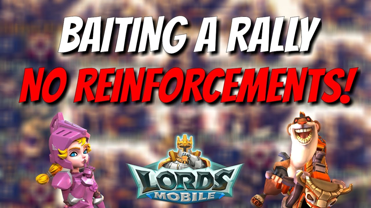 The Worthy Baby Rally Trap Is Being Naughty! - Lords Mobile