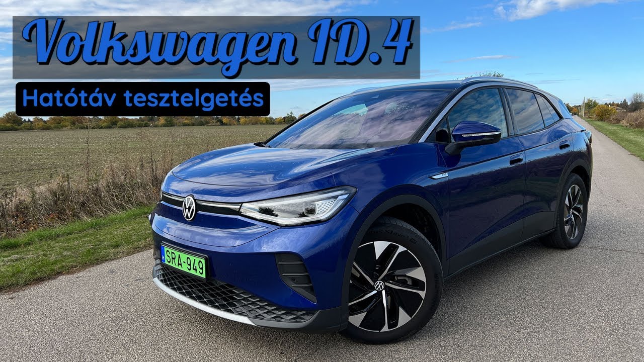 Volkswagen ID.4 hat&oacute;t&aacute;v tesztelget&eacute;s! Kib&iacute;rja Budapesttől Szegedig?