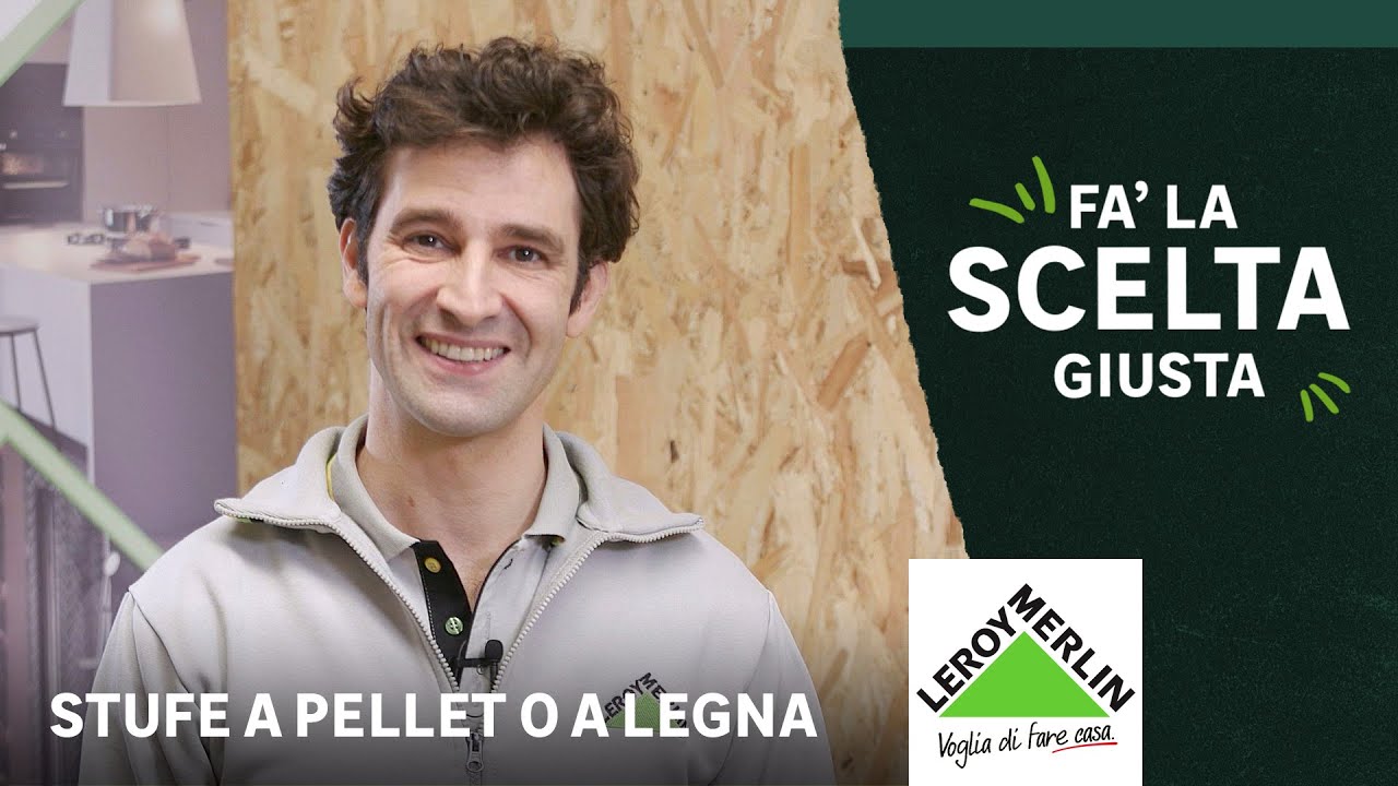 Fa’ la scelta giusta: Come scegliere una stufa a pellet | Leroy Merlin