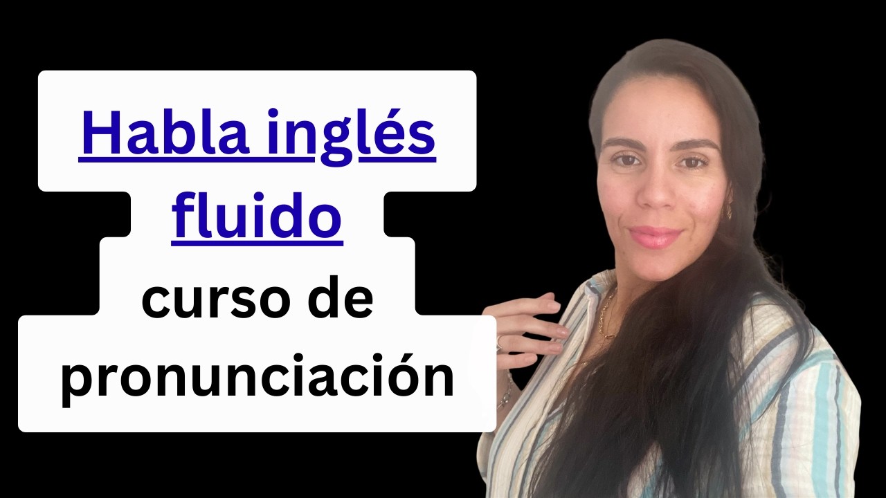 Habla inglés más fluido- Practica conmigo (Aprende inglés/ Teacher Nara Cervantes)