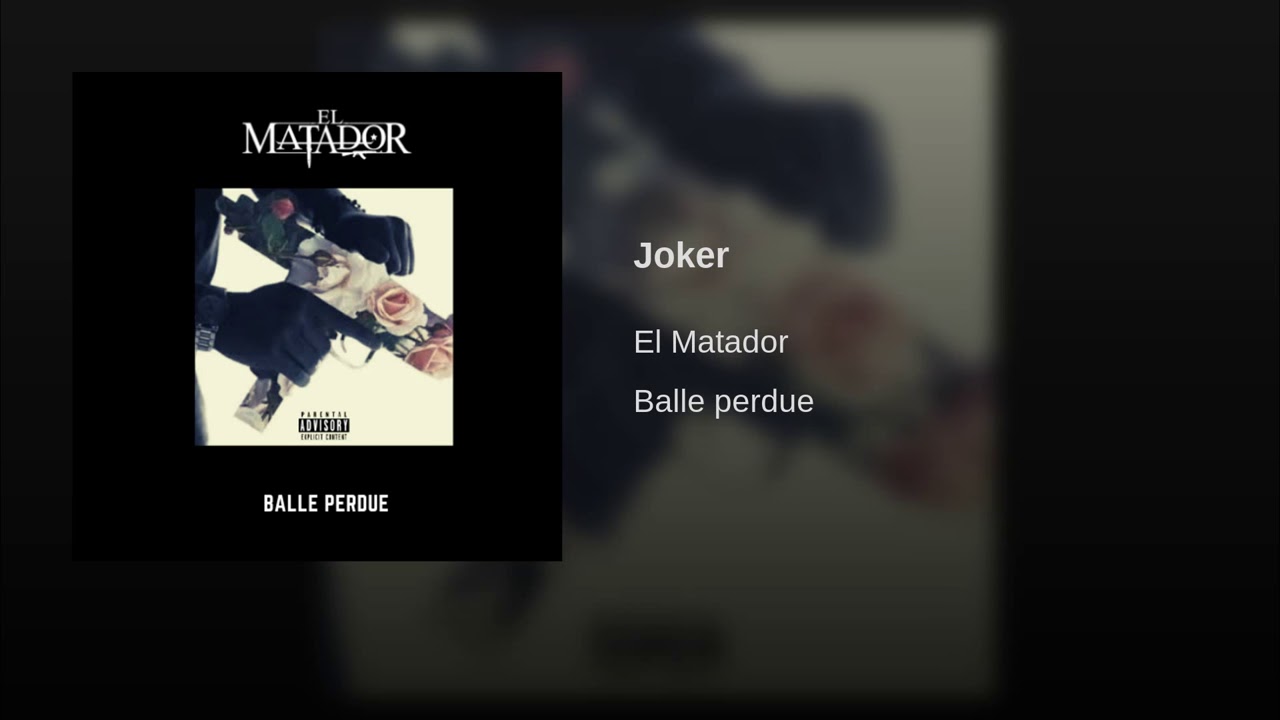 El Matador - Joker