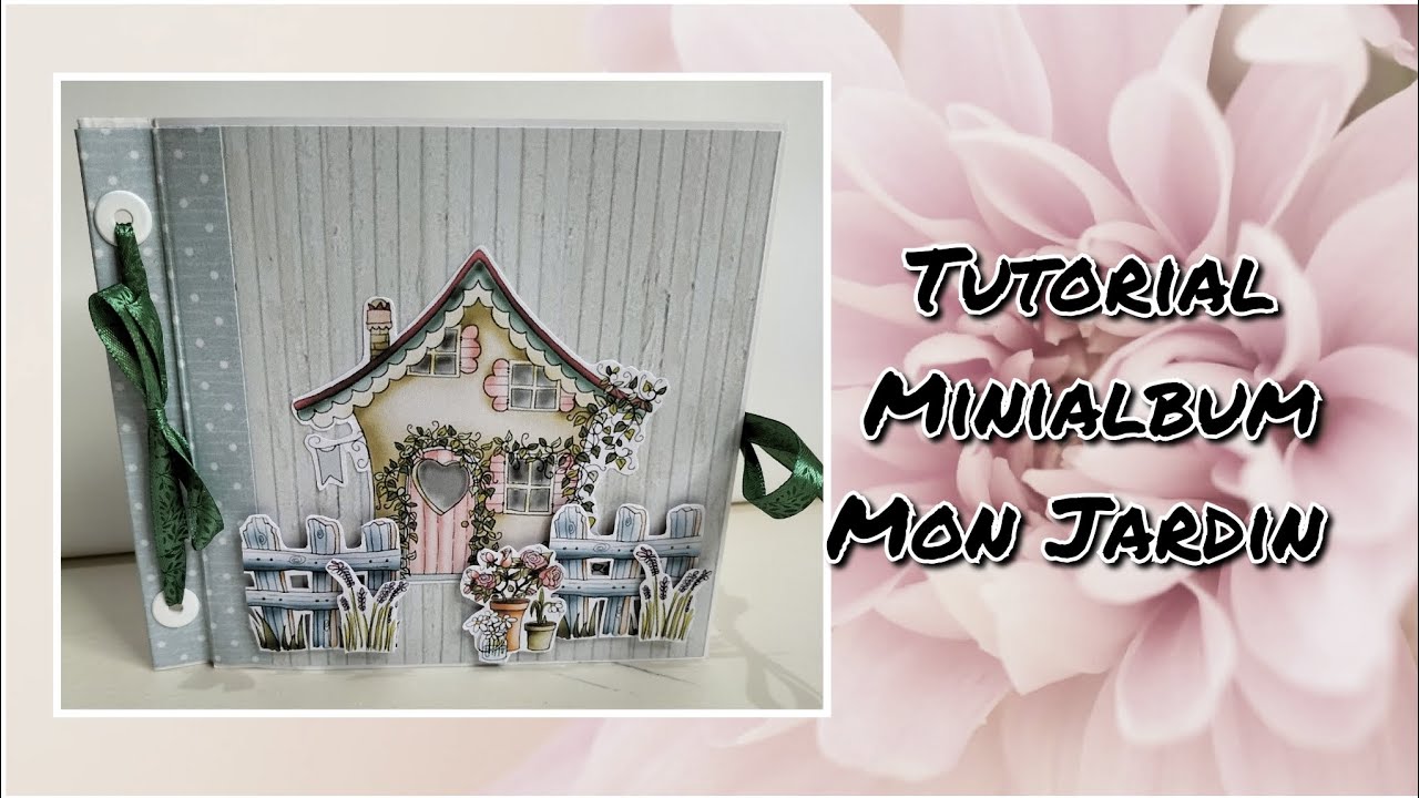 Tutorial Minialbum Mon Jardin. Montaje.