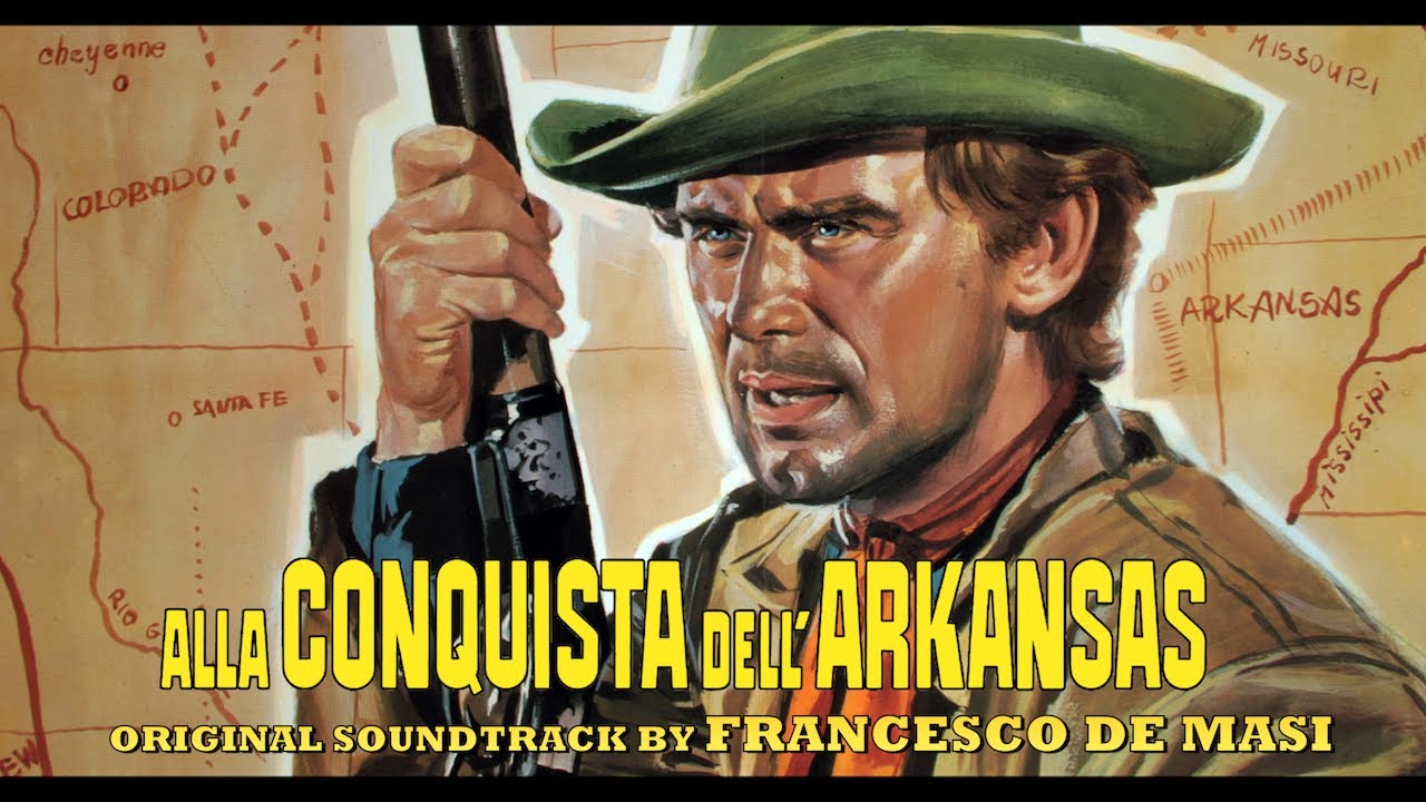 Spaghetti Western Music - Alla conquista dell'Arkansas ● Music by Francesco De Masi (OST)
