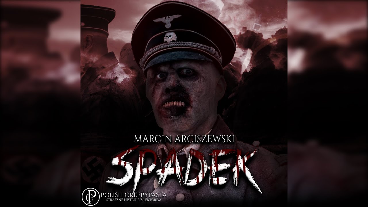 💀Spadek cz. 1/2 - Creepypasta [OD WIDZA][Lektor PL]