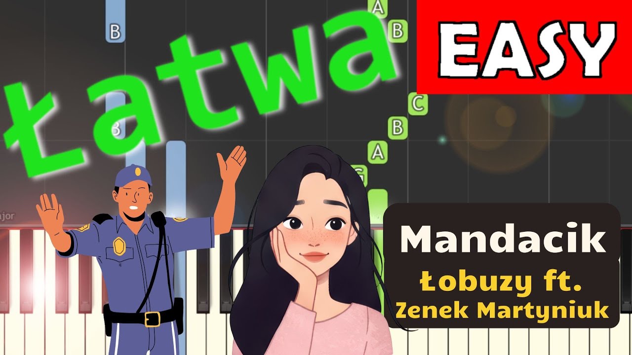 🎹 Mandacik (Łobuzy ft. Zenek Martyniuk) - Piano Tutorial (łatwa wersja) 🎵 NUTY W OPISIE 🎼