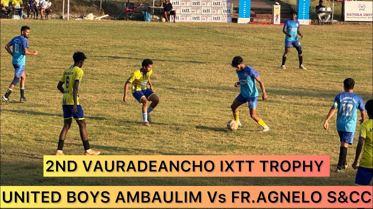 2nd Vauradeancho Ixtt Trophy | United Boys Ambaulim Vs Fr.Agnelo S&CC