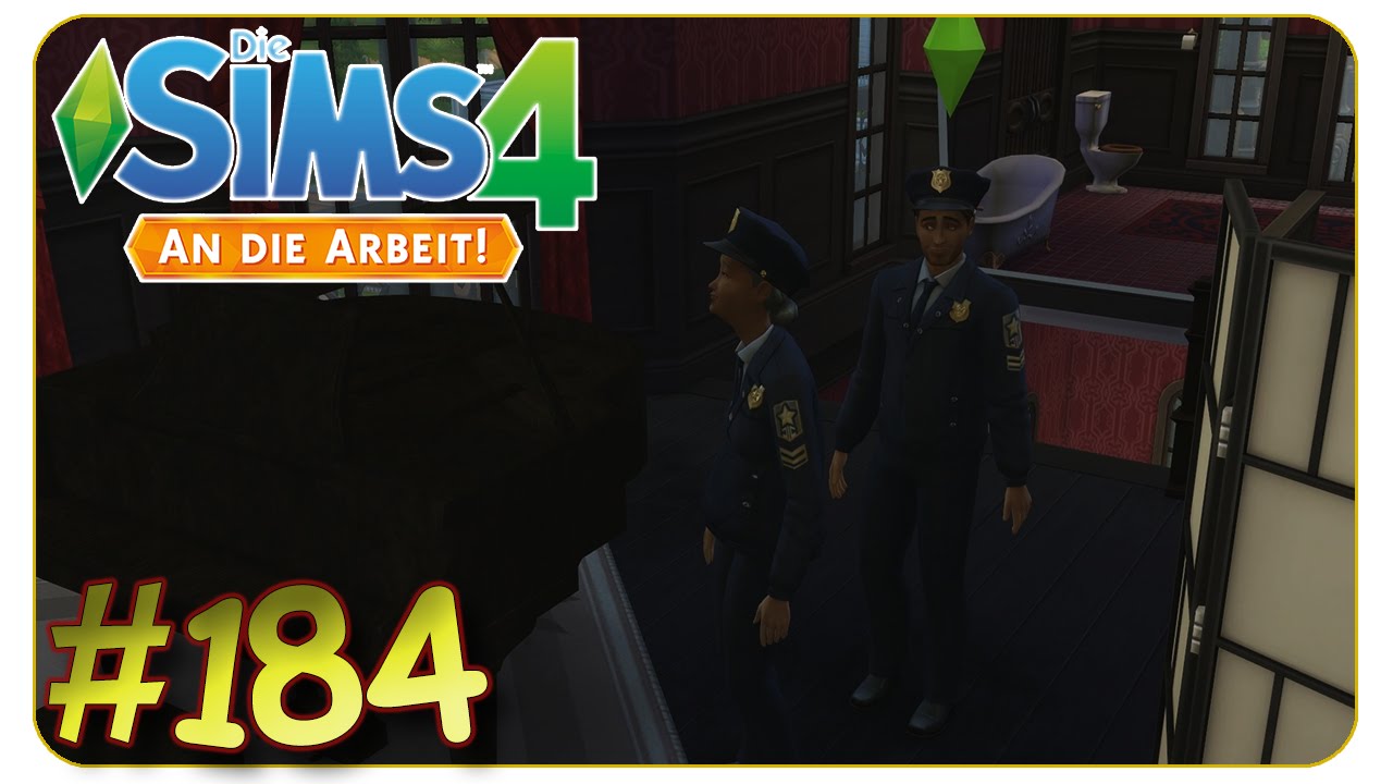 Der erste Tag im Einsatz #184 Die Sims 4 An die Arbeit - Gameplay - Let's Play The Sims 4