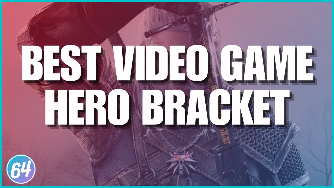 Best Video Game Hero Bracket - Casual Gaming Conversation Ep.48