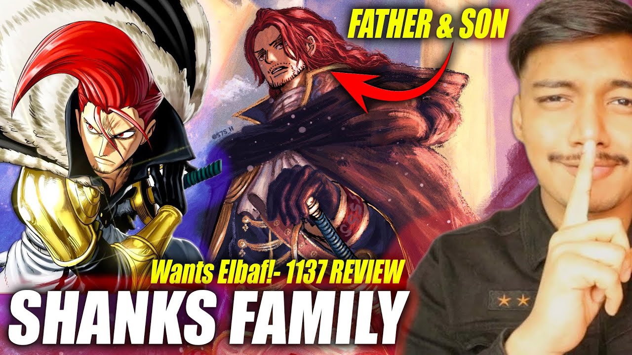 SHANKS True Family wants ELBAF!🤯| One Piece Chapter 1137 in Hindi