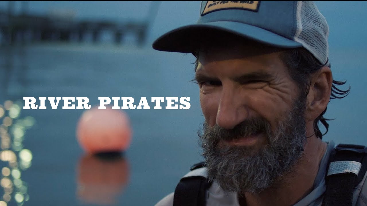 YETI Presents | River Pirates | The 270 mile race through Texas riverways to the Gulf of Mexico.