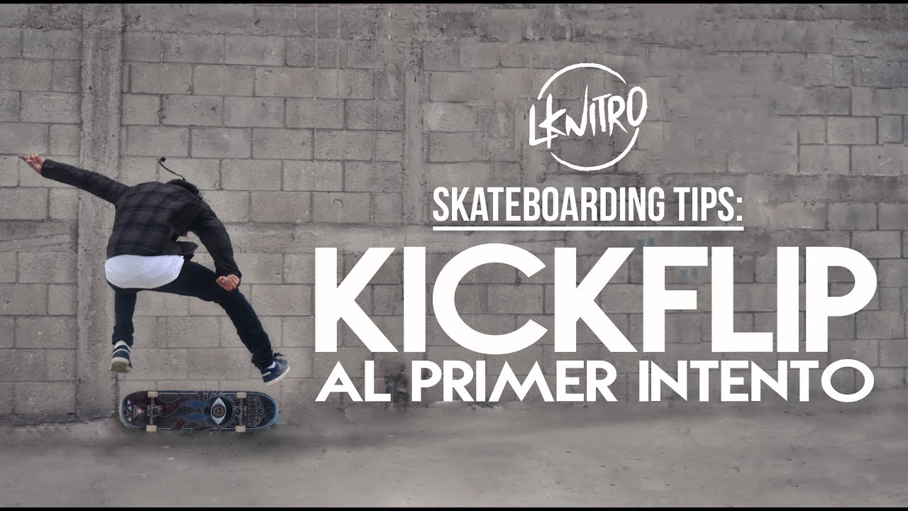Cómo Hacer Kickflip al Primer Intento | How to First Try Kickflip