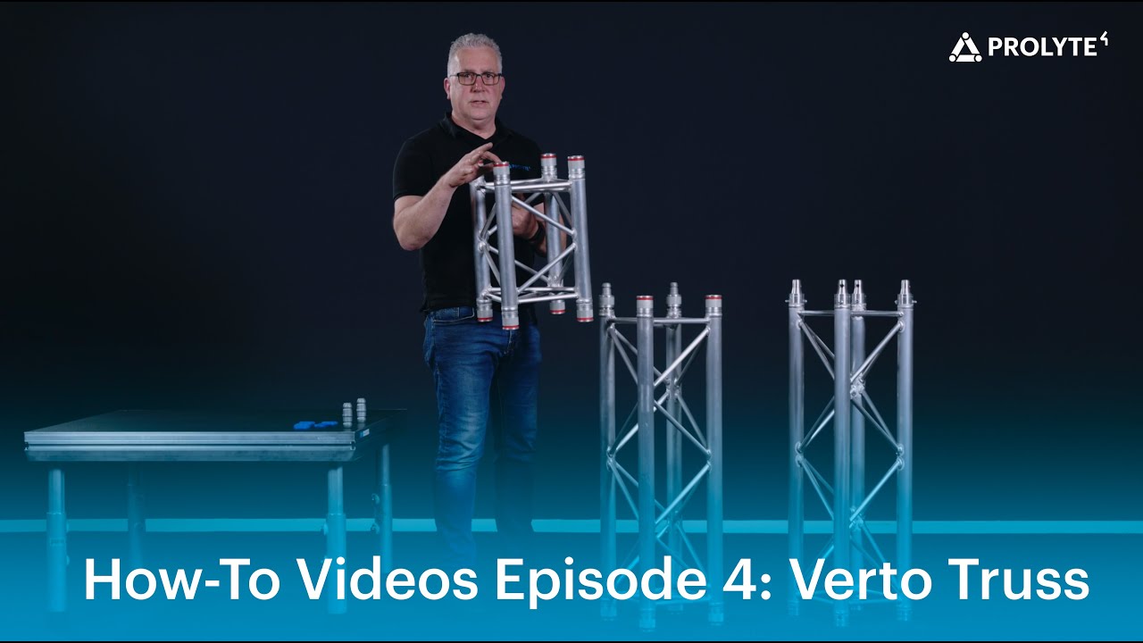 Prolyte How-To Videos Episode 4: What is Verto truss?