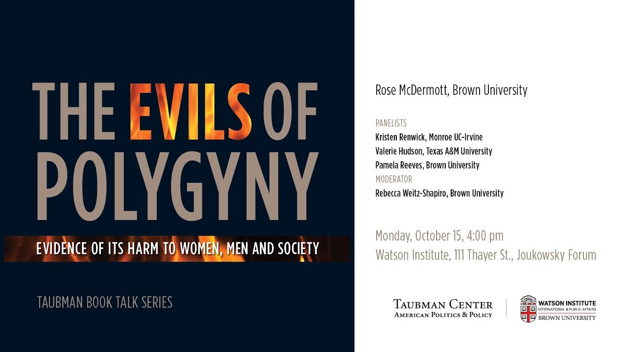 Rose McDermott &ndash; The Evils of Polygyny: Evidence of Its Harm to Women, Men and Society