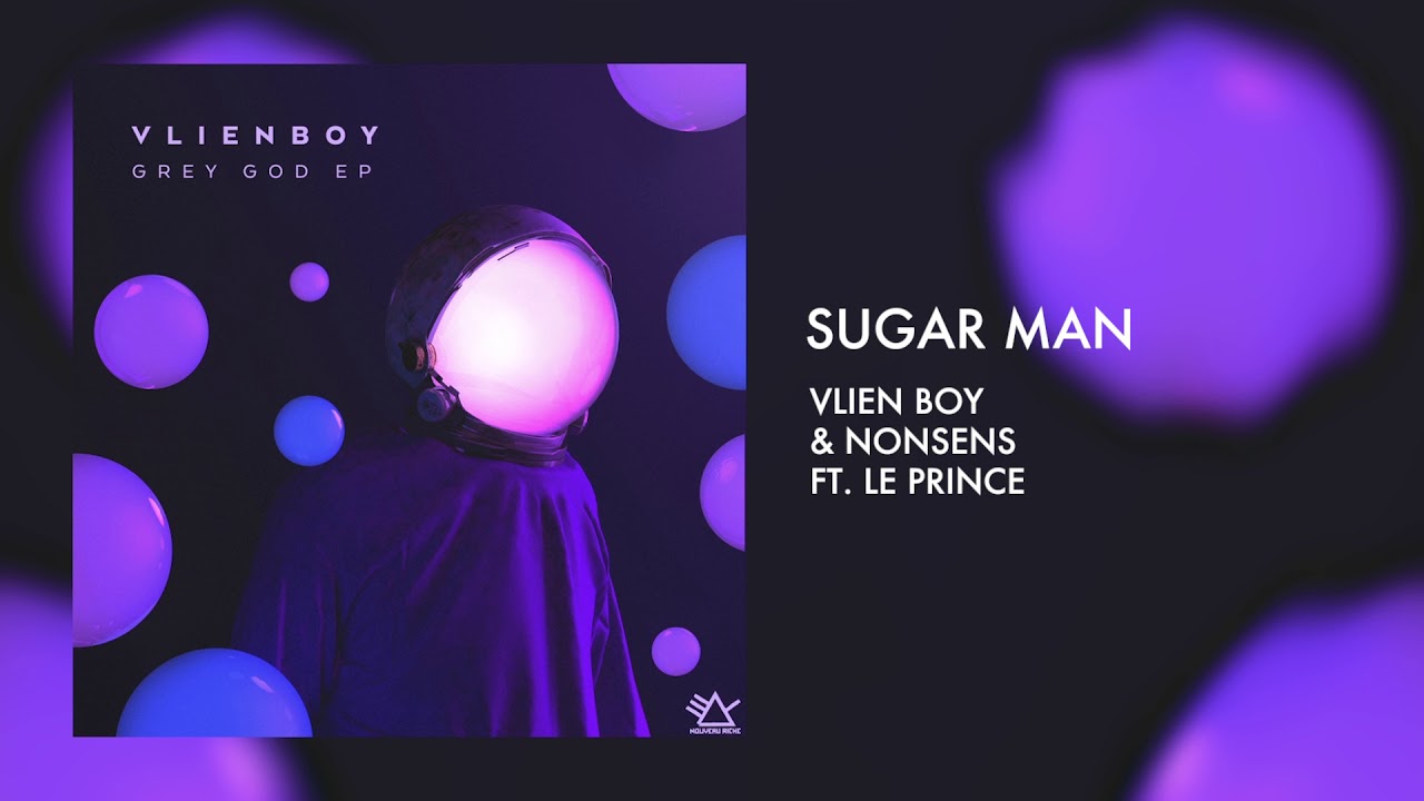Vlien Boy & Nonsens ft. LePrince - Sugar Man