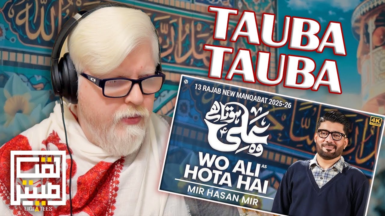 MIR HASSAN DID IT!😱 Reacting to WO ALI HOTA HAI - 13 Rajab Manqabat 2026 by Mir Hassan Mir