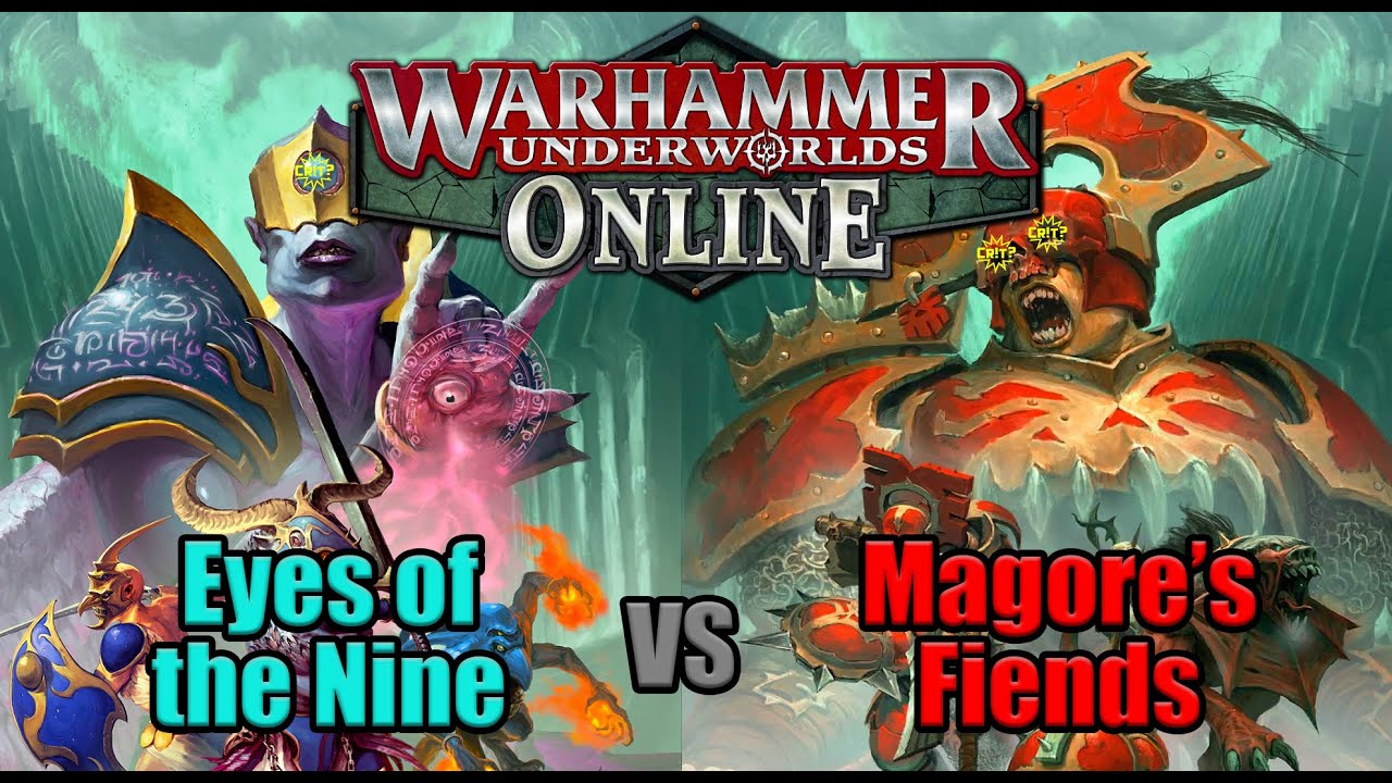 Warhammer Underworlds | Online | Eyes of the Nine vs Magore's Fiends