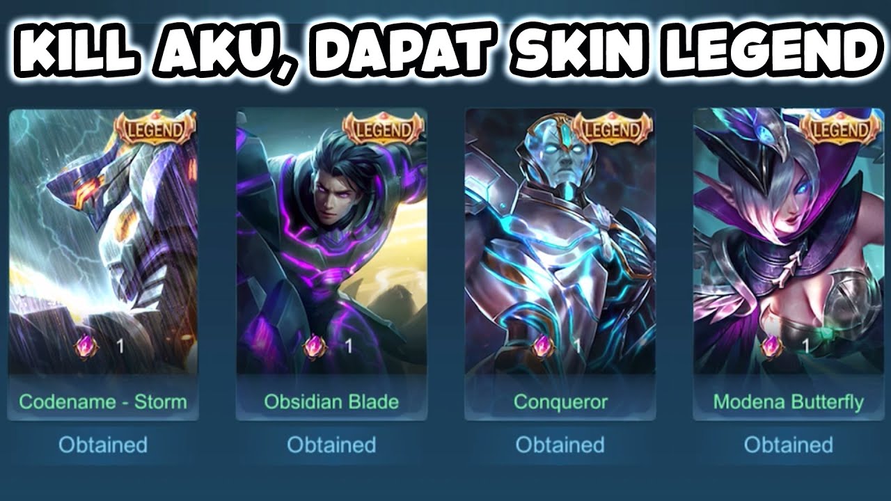 Bisa Kill Aku, Dapat Skin Legend - Challenge Mobile Legends