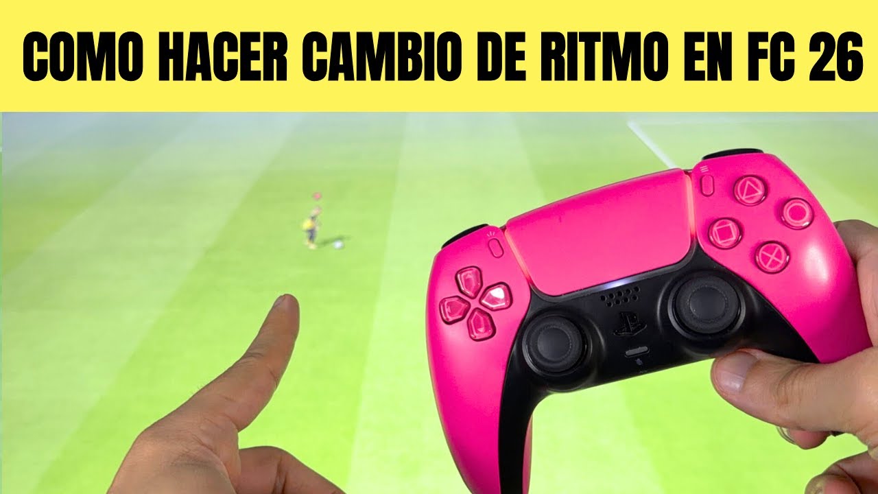 COMO HACER CAMBIO DE RITMO EN FC 26 🟢