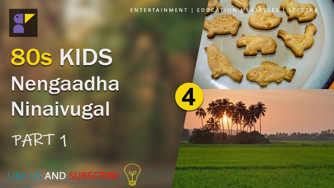 80s KIDS | Neengaadha Ninaivugal - Part 1| Jam Biskut #80skids #80smemories