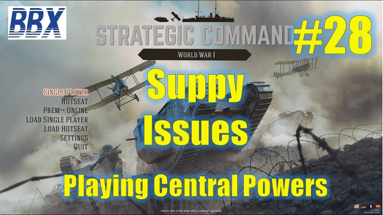 Strategic Command World War 1 | EP28 | Supply Issues