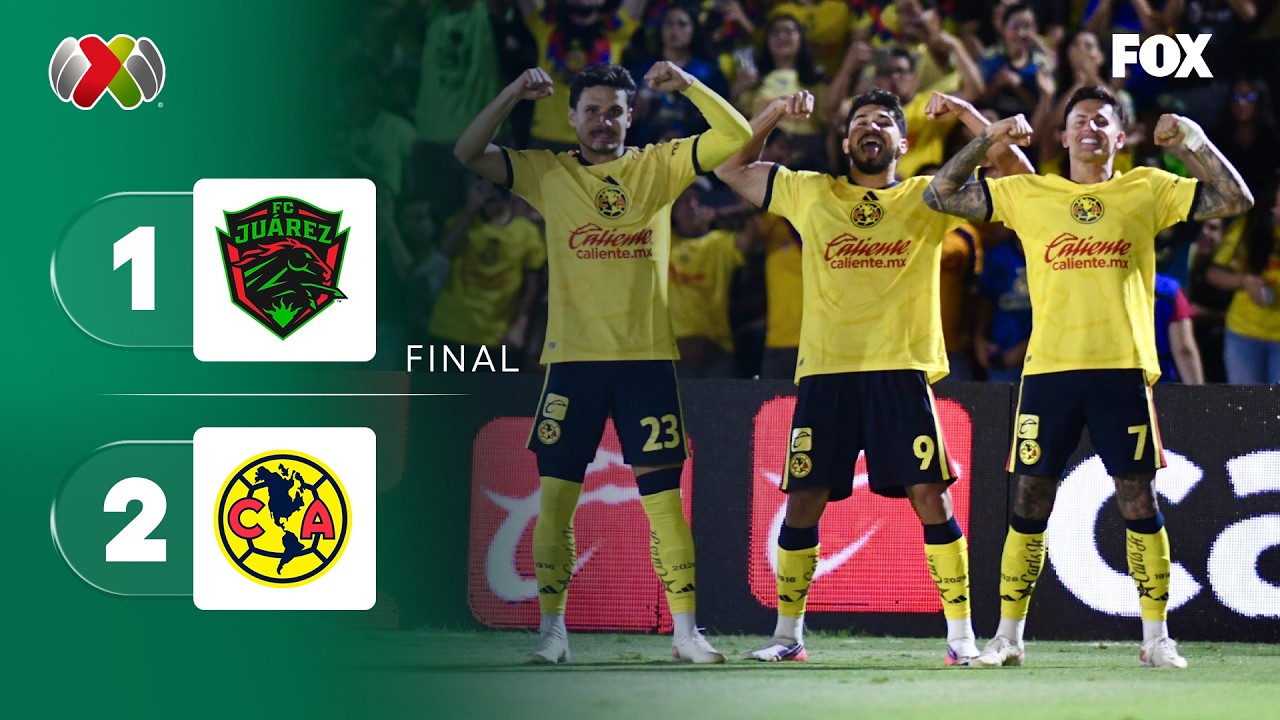 JU&Aacute;REZ 1-2 AM&Eacute;RICA | RESUMEN | LIGA MX | JORNADA 5 | APERTURA 2026