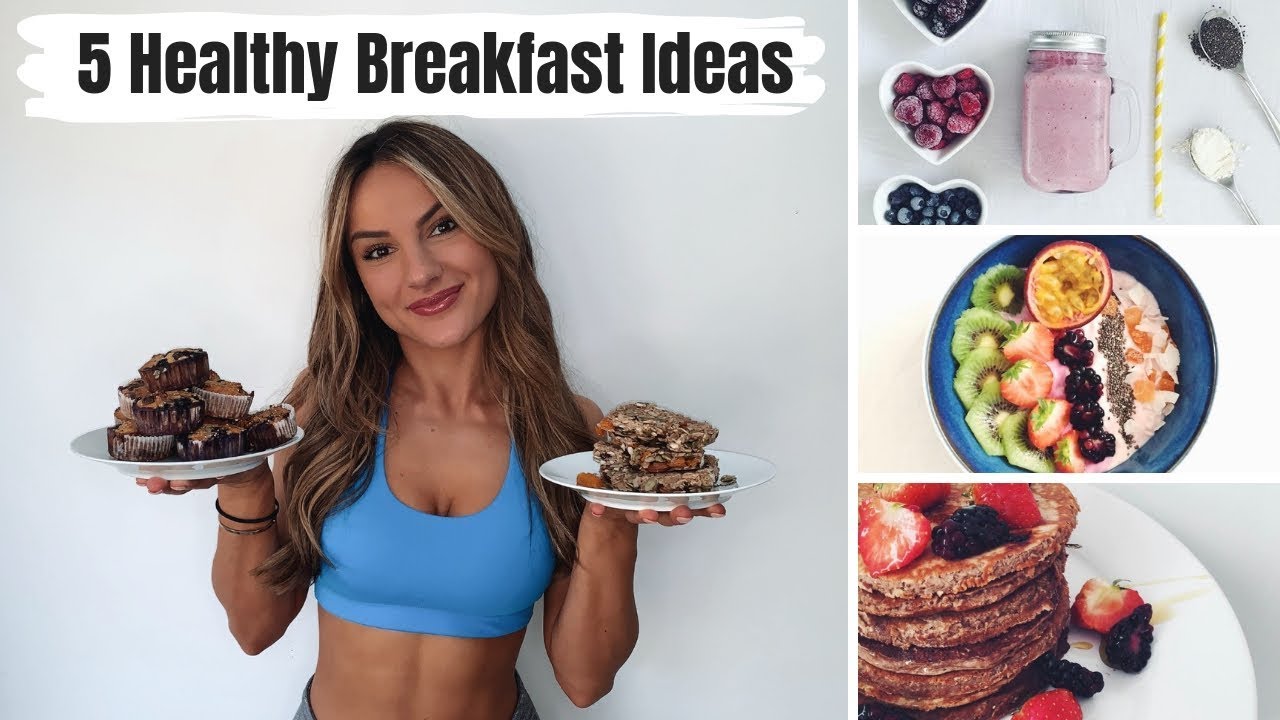 5 HEALTHY & QUICK BREAKFAST IDEAS