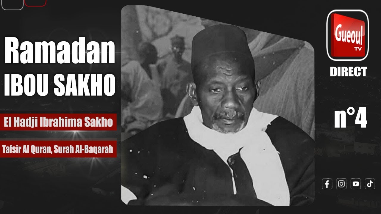 El Hadji Ibou SAKHO, Tafsir Al Quran ''Surah Al Baqarah'' n&deg;4