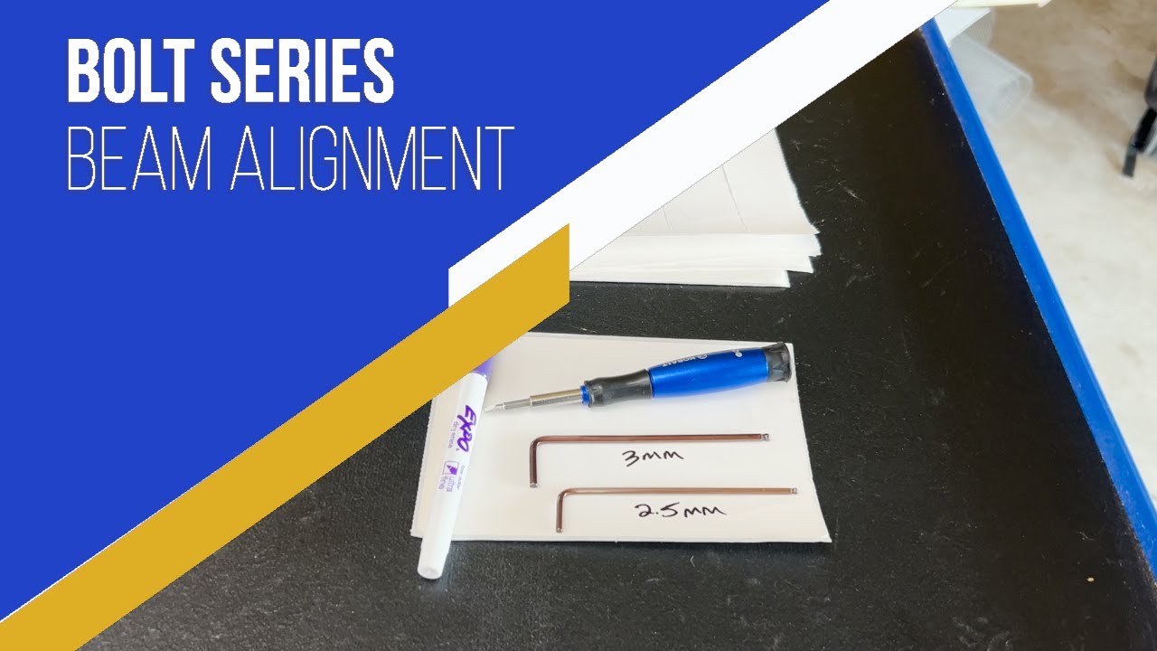Bolt Beam Alignment