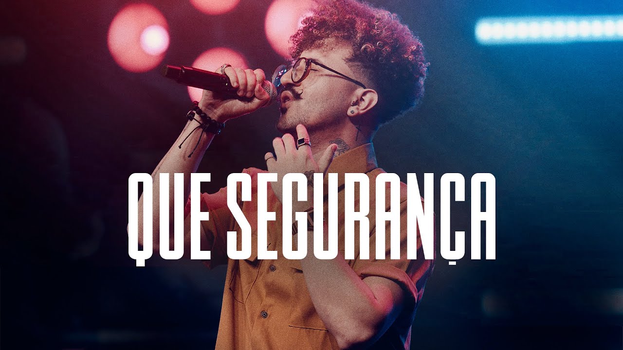 IBMorumbi Adoração - Que Segurança | feat. Gustavo Soutto