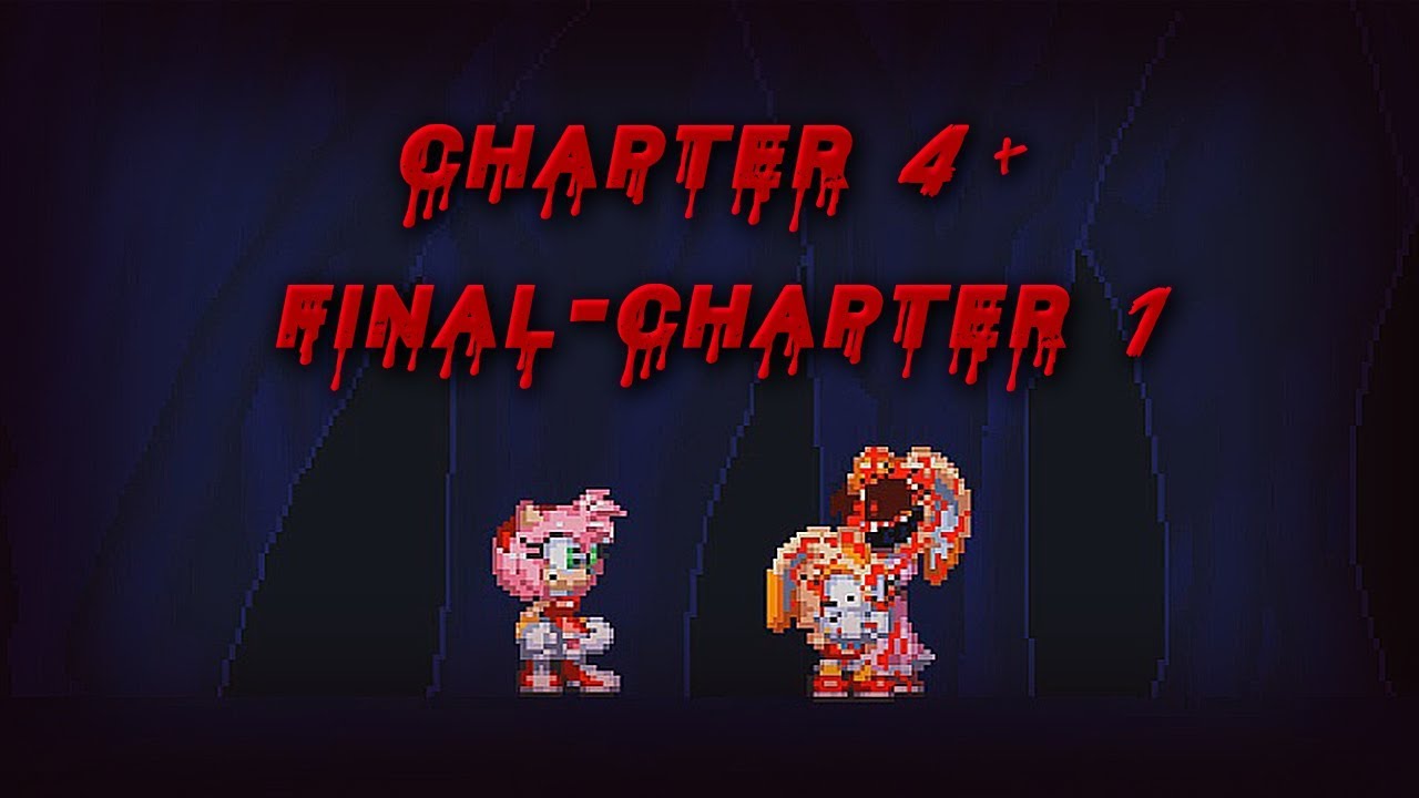 Oh, that was unexpected.... | Chapter 4+FinalChapter 1-Sonic.exe Blood tears