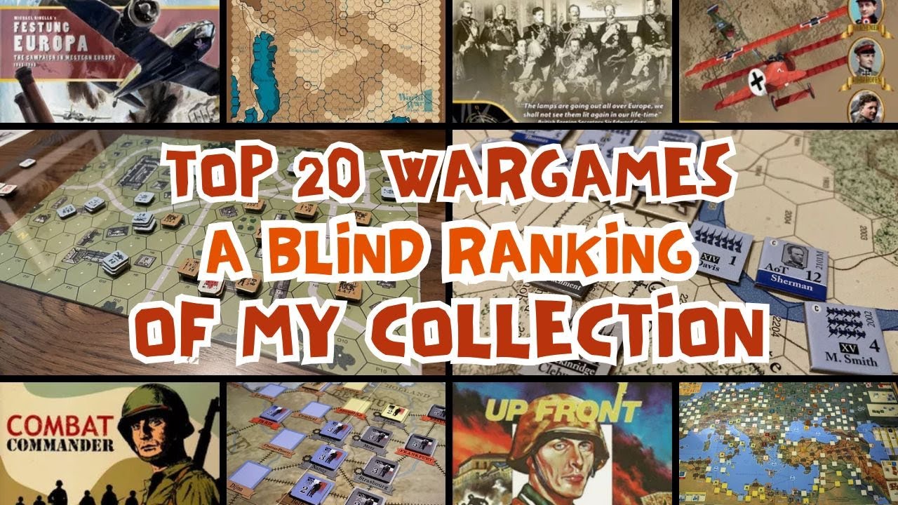 My Top 20 Wargames - Blind Ranking