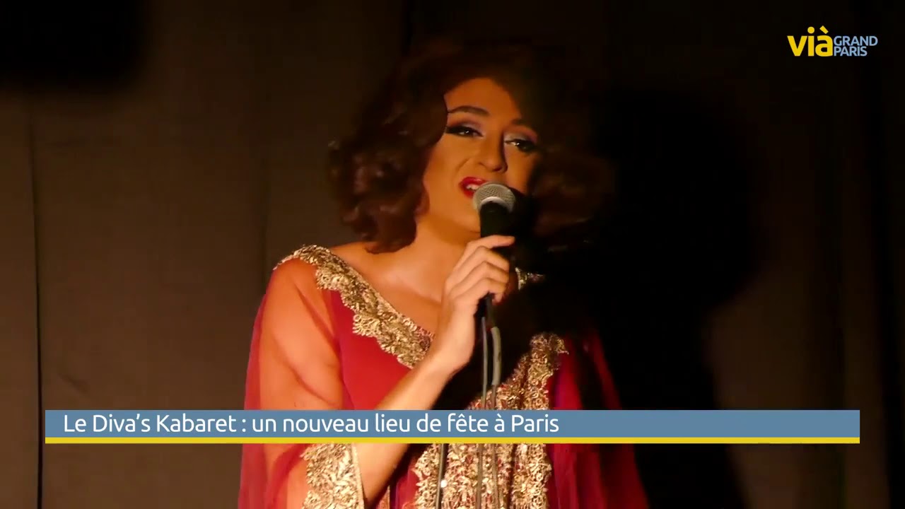 ViàGrandParis TV : reportage sur le Diva's Kabaret