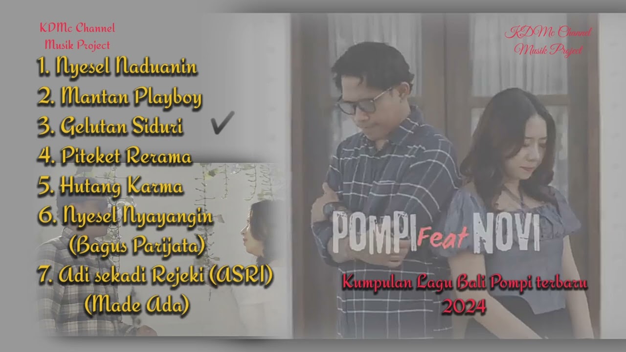 Kumpulan lagu bali Pompi paling populer 2024