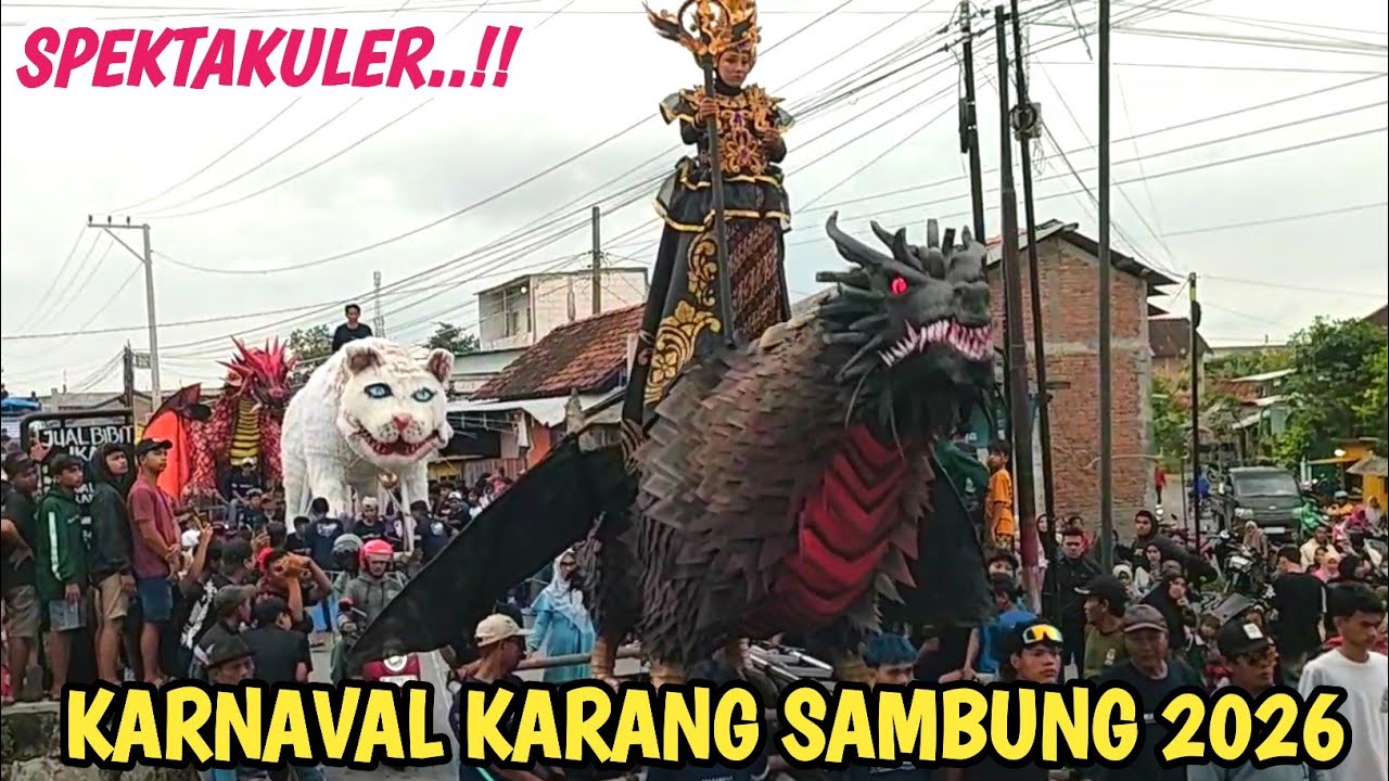 SUPER MERIAH‼️Karnaval 2026 Karang Sambung Wonosalam demak 