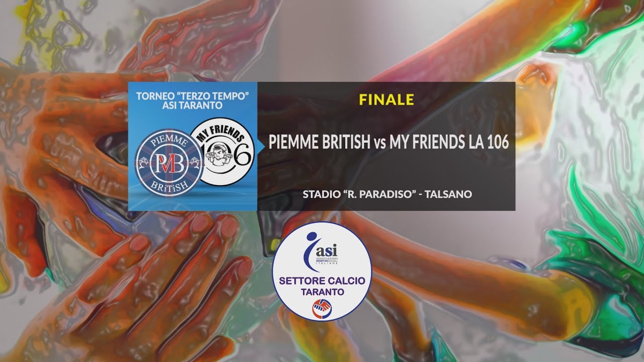 PIEMME BRITISH vs MY FRIENDS LA 106