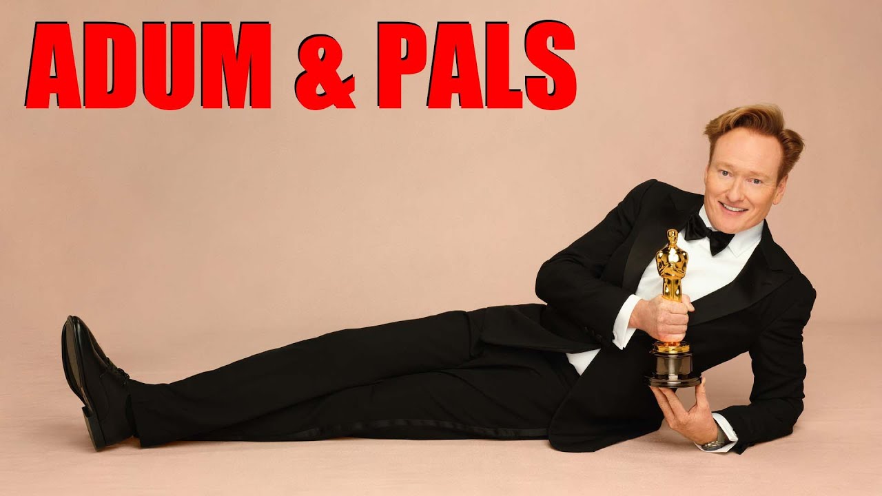 Adum & Pals: The 2025 Academy Awards feat.@I Hate Everything