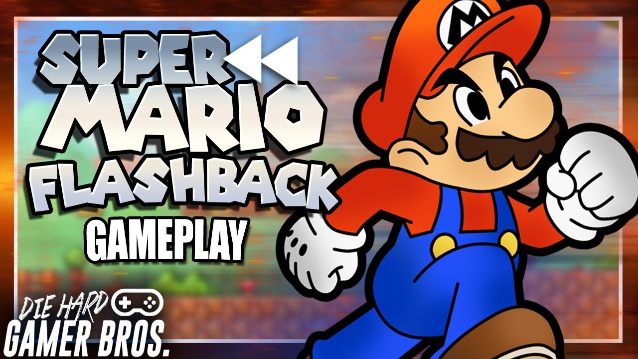 Super Mario Flashback Demo - Die Hard Gamer Bros