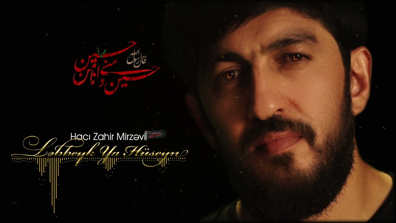 Hacı Zahir Mirzəvi - Baslandi Matem Yeni Nohe 2021