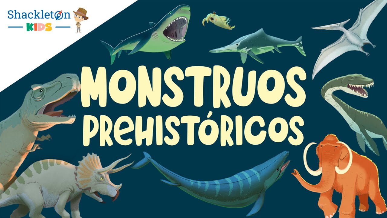 7 monstruos prehistóricos que daban miedo | Videos para niños | Shackleton Kids