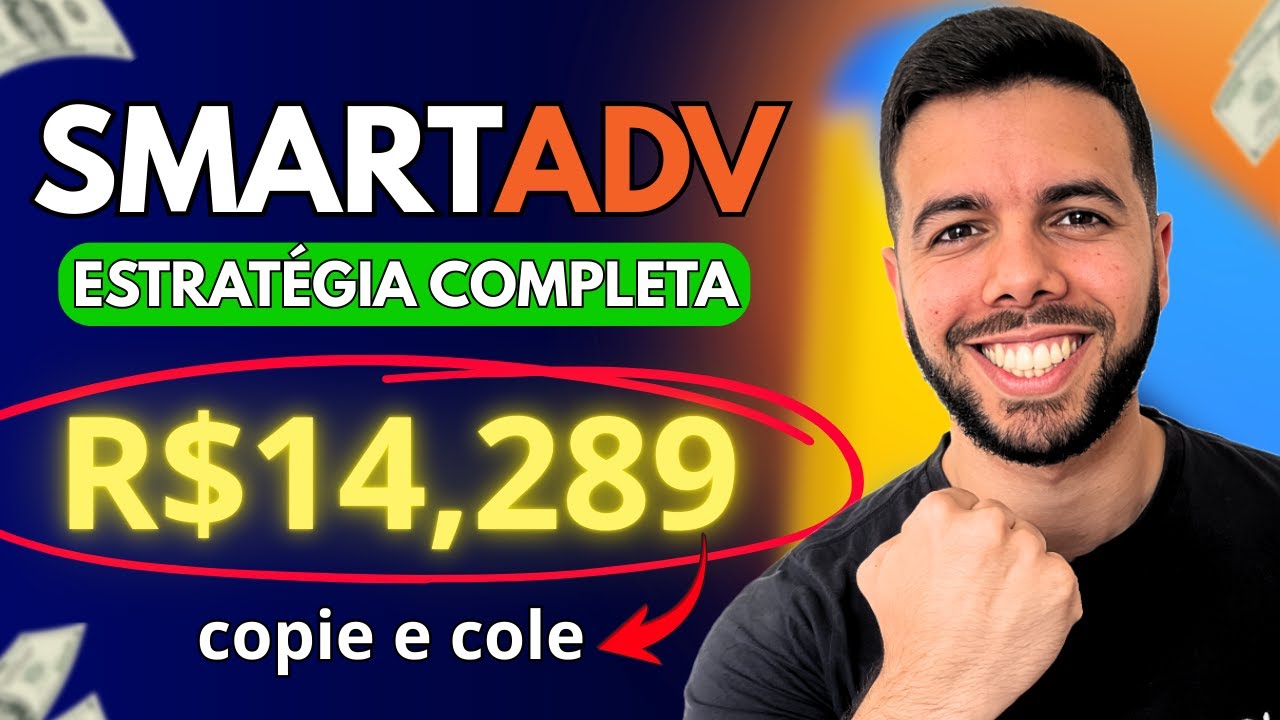 🔥Primeira Venda SmartADV: Faturei R$14.289 Como Afiliado no Google Ads (Estratégia Passo a Passo)