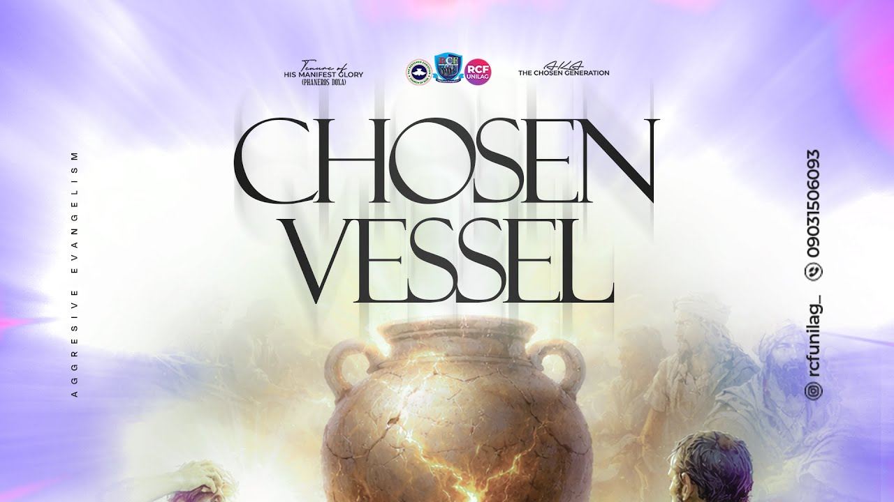 CHOSEN VESSEL