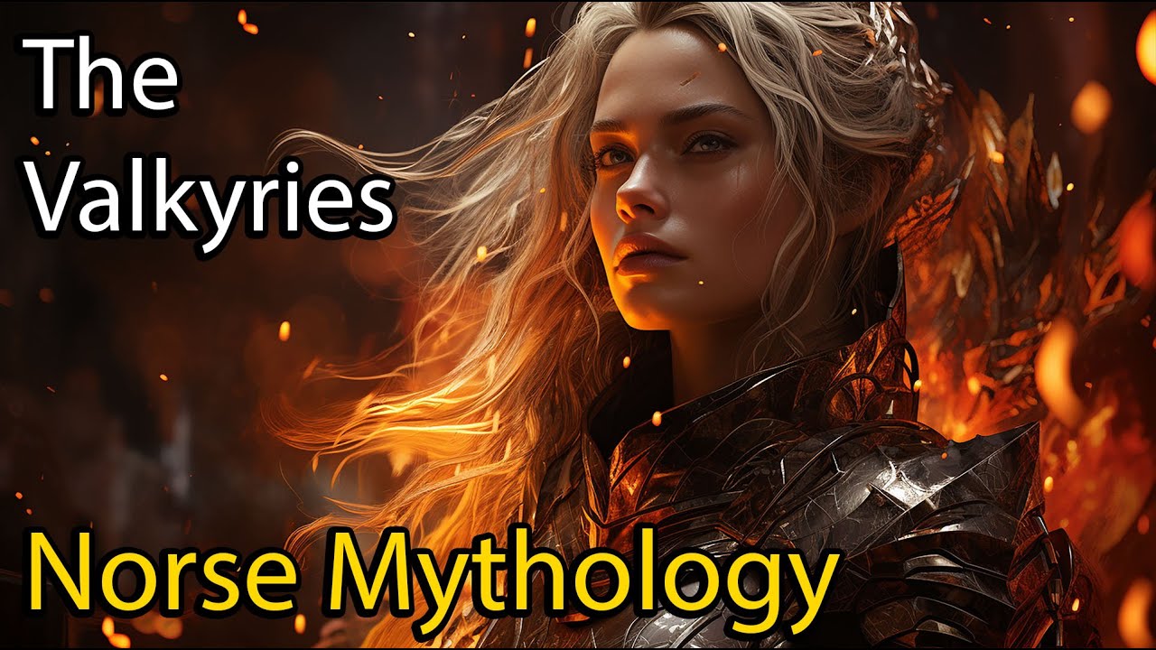 Who were the Valkyries of Norse Mythology?