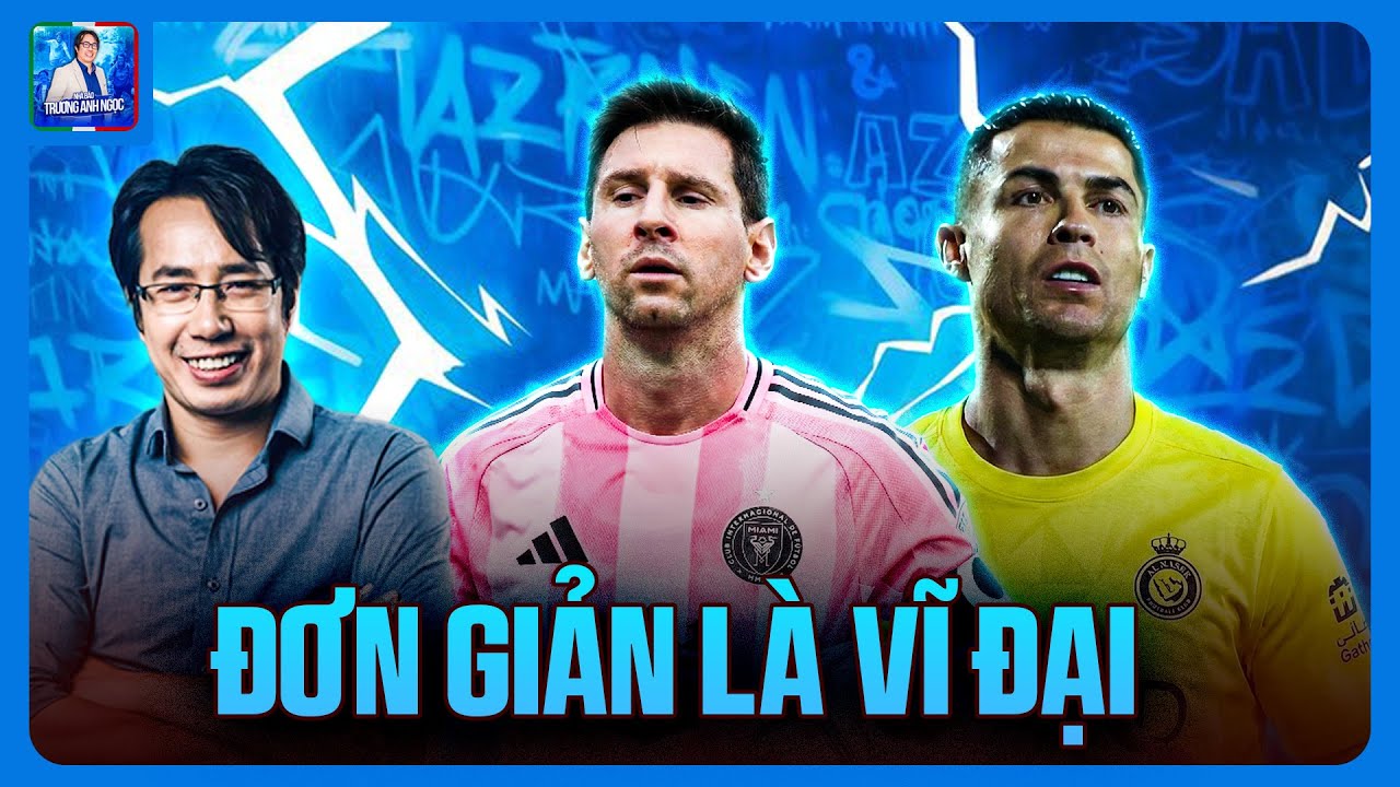 SỰ KHÁC BIỆT GIỮA MESSI VÀ RONALDO!